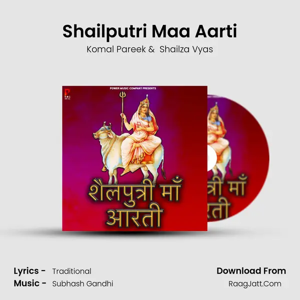 Shailputri Maa Aarti MP3 Song by Komal Pareek Cover