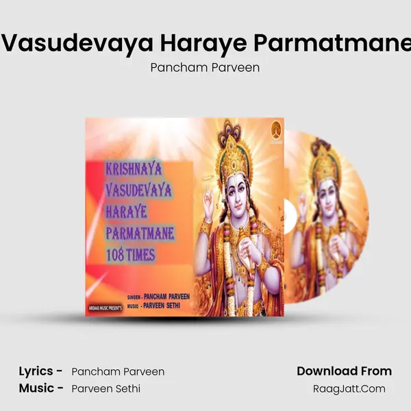 Krishnaya Vasudevaya Haraye Parmatmane 108 Times MP3 Song by Pancham Parveen Cover