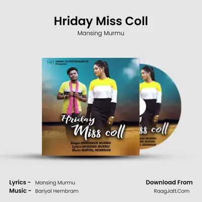 Hriday Miss Coll mp3 song