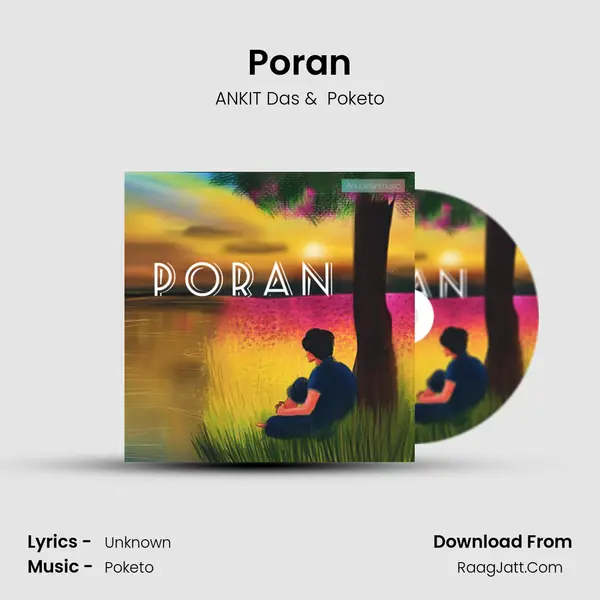Poran MP3 Song by ANKIT Das Cover