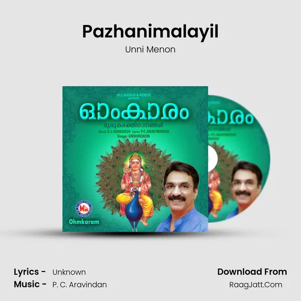 Pazhanimalayil MP3 Song by Unni Menon Cover