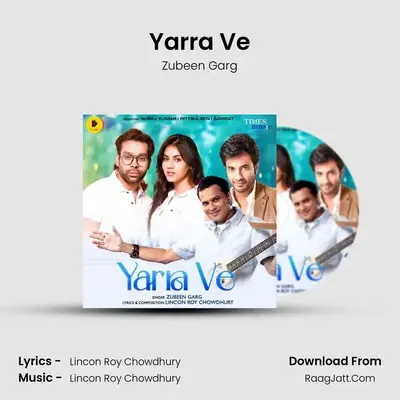 Yarra Ve - Zubeen Garg
