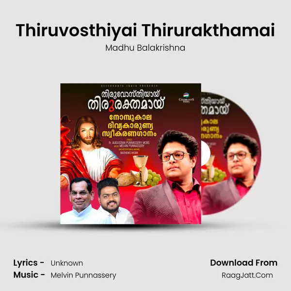 Thiruvosthiyai Thirurakthamai MP3 Song by Madhu Balakrishna Cover
