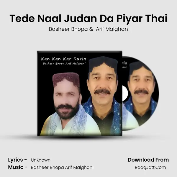 Tede Naal Judan Da Piyar Thai MP3 Song by Basheer Bhopa Cover