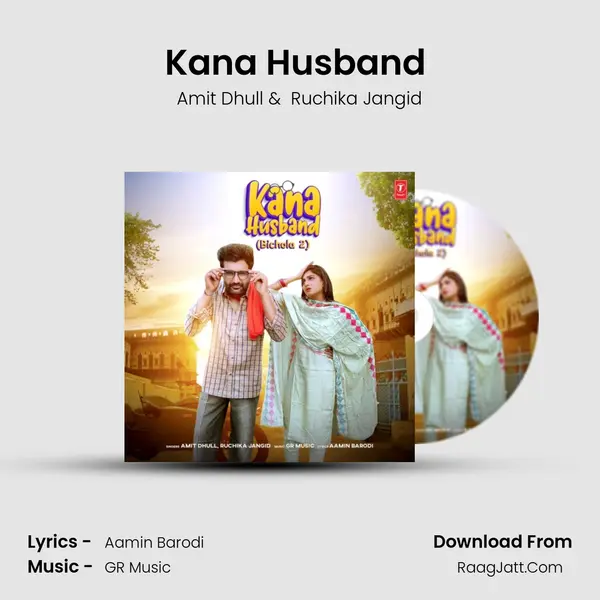 Kana Husband (Bichola 2) - Amit Dhull