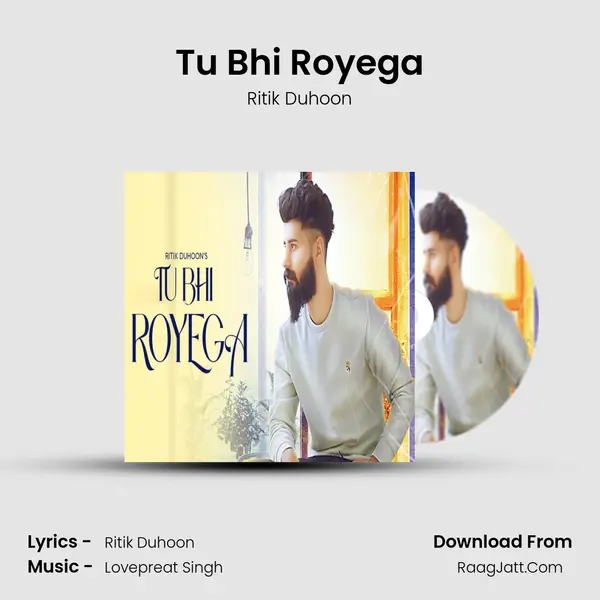 Tu Bhi Royega MP3 Song by Ritik Duhoon Cover