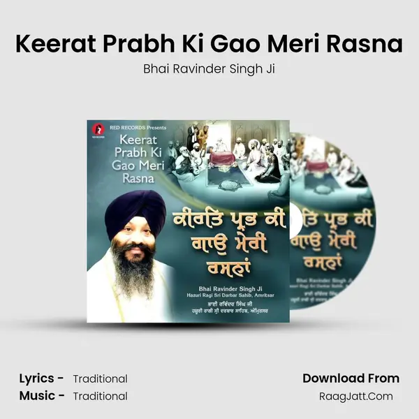 Keerat Prabh ki Gao meri Rasna - Bhai Ravinder Singh Ji
