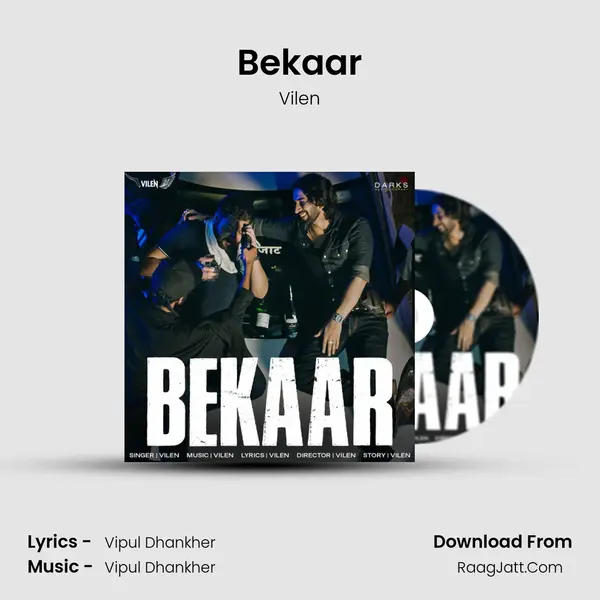 Bekaar MP3 Song by Vilen Cover