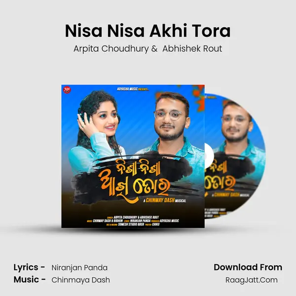 Nisa Nisa Akhi Tora MP3 Song by Arpita Choudhury Cover