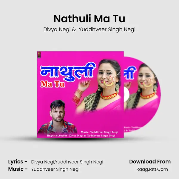 Nathuli Ma Tu MP3 Song by Divya Negi Cover