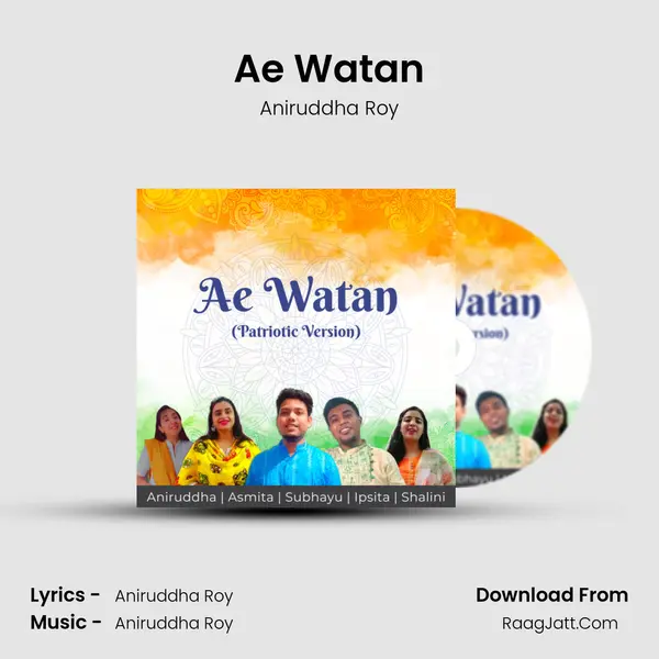 Ae Watan MP3 Song by Aniruddha Roy Cover