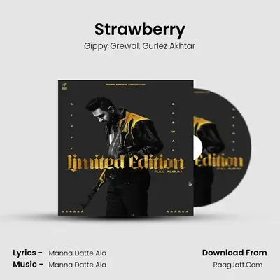 Strawberry MP3 Song by Gippy Grewal Cover