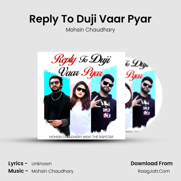 Reply To Duji Vaar Pyar MP3 Song by Mohsin Chaudhary Cover