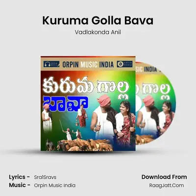 Kuruma Golla Bava MP3 Song by Vadlakonda Anil Cover
