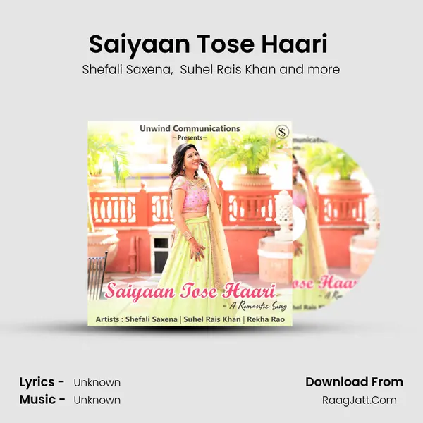Saiyaan Tose Haari (A Romantic Song) mp3 song