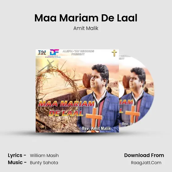 Maa Mariam De Laal - Amit Malik