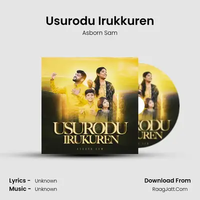 Usurodu Irukkuren - Asborn Sam