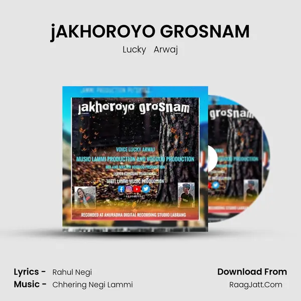 jAKHOROYO GROSNAM mp3 song