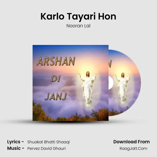 Karlo Tayari Hon MP3 Song by Nooran Lal Cover