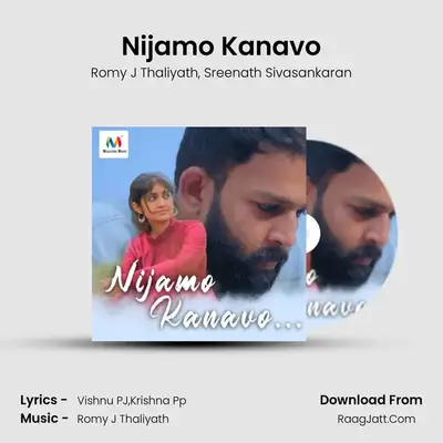 Nijamo Kanavo - Romy J Thaliyath