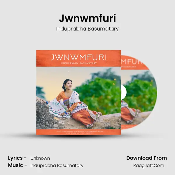 Jwnwmfuri - Induprabha Basumatary
