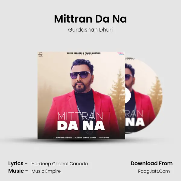 Mittran Da Na - Gurdashan Dhuri