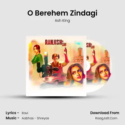 O Berehem Zindagi mp3 song