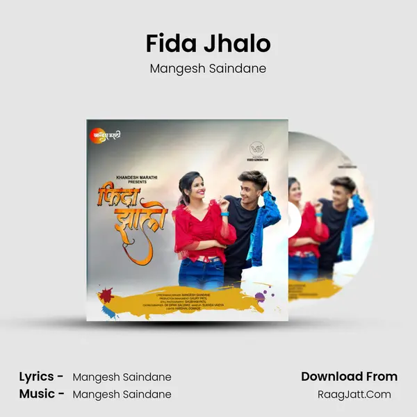 Fida Jhalo - Mangesh Saindane