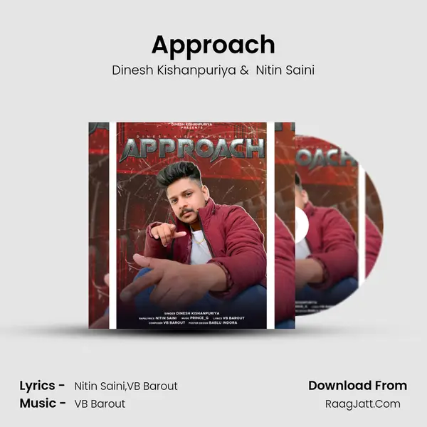 Approach MP3 Song by Dinesh Kishanpuriya Cover