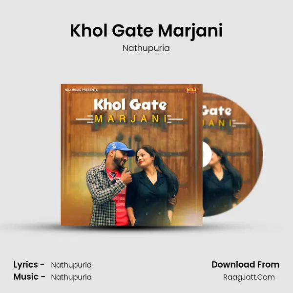 Khol Gate Marjani - Nathupuria