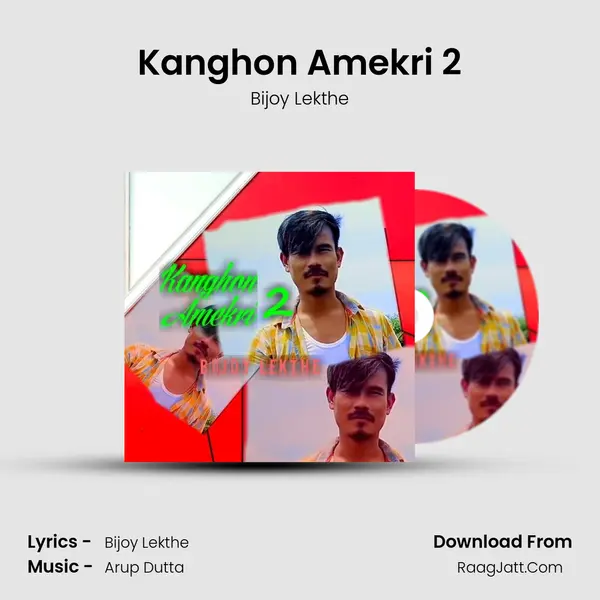 Kanghon Amekri 2 - Bijoy Lekthe