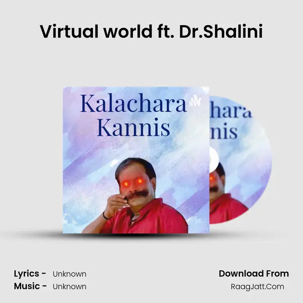 Virtual world ft. Dr.Shalini MP3 Song by  Cover