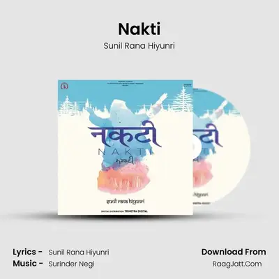 Nakti - Sunil Rana Hiyunri