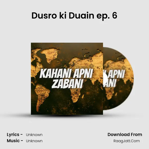 Dusro ki Duain ep. 6 Cover