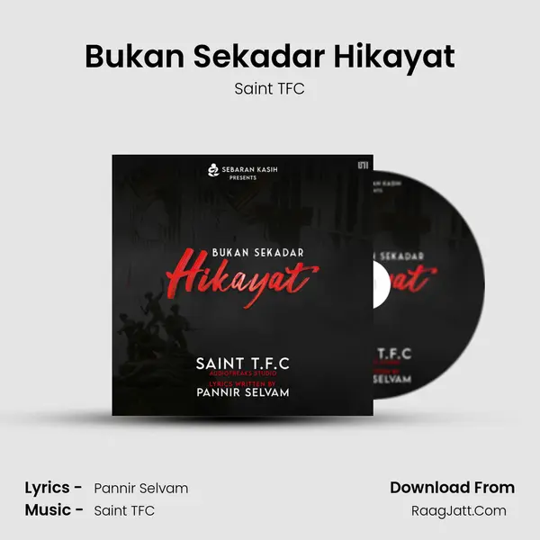 Bukan Sekadar Hikayat - Saint TFC