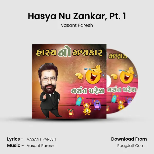 Hasya Nu Zankar, Pt. 1 MP3 Song by Vasant Paresh Cover