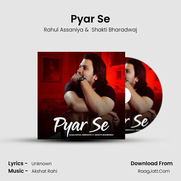 Pyar Se mp3 song