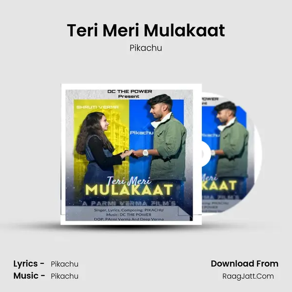 Teri Meri Mulakaat - Pikachu