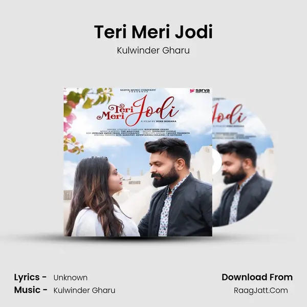 Teri Meri Jodi - Kulwinder Gharu