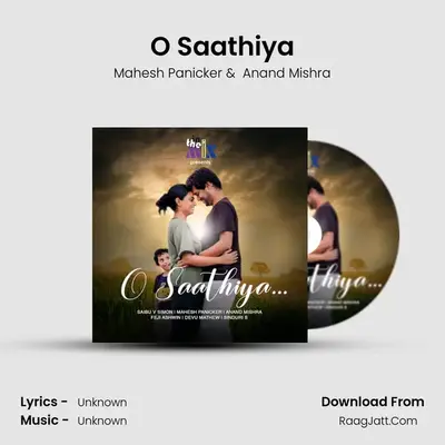 O Saathiya mp3 song