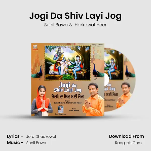 Jogi Da Shiv Layi Jog mp3 song