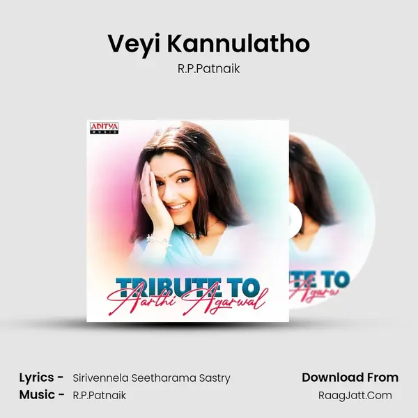 Veyi Kannulatho mp3 song