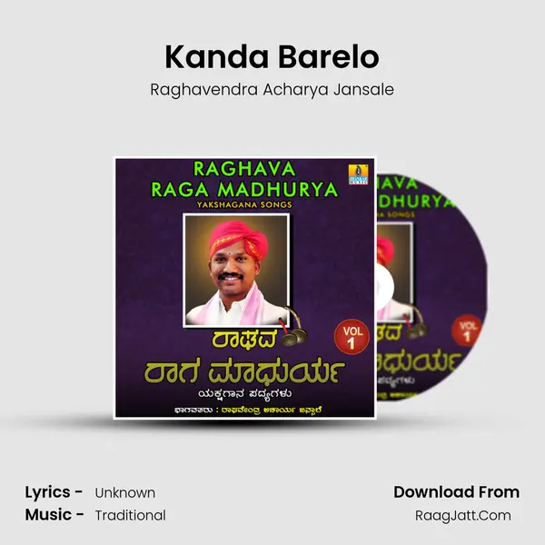 Kanda Barelo MP3 Song by Raghavendra Acharya Jansale Cover