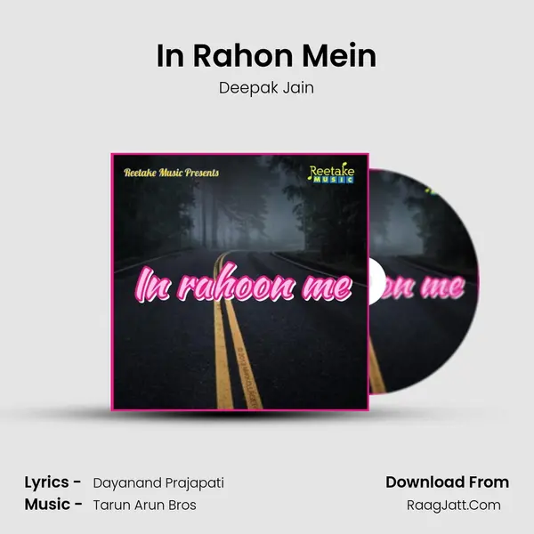 In Rahon Mein mp3 song