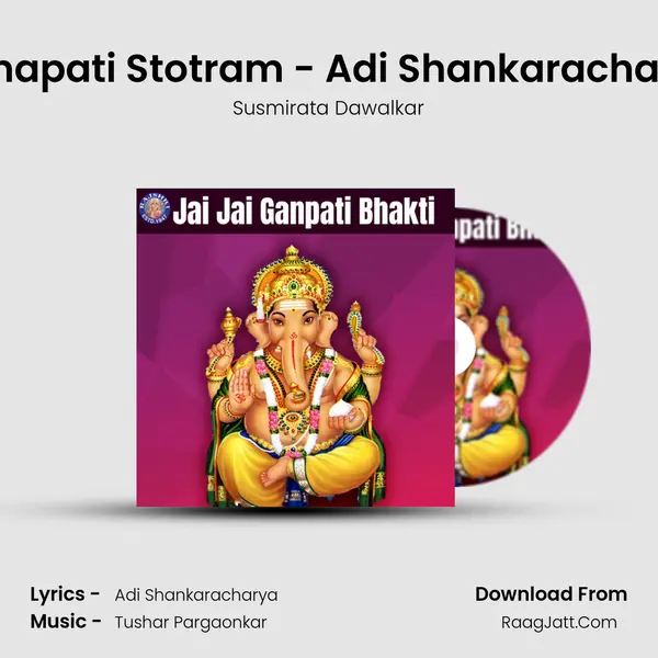 Ganapati Stotram - Adi Shankaracharya MP3 Song by Susmirata Dawalkar Cover
