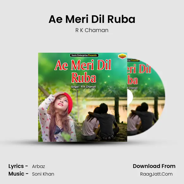 Ae Meri Dil Ruba - R K Chaman