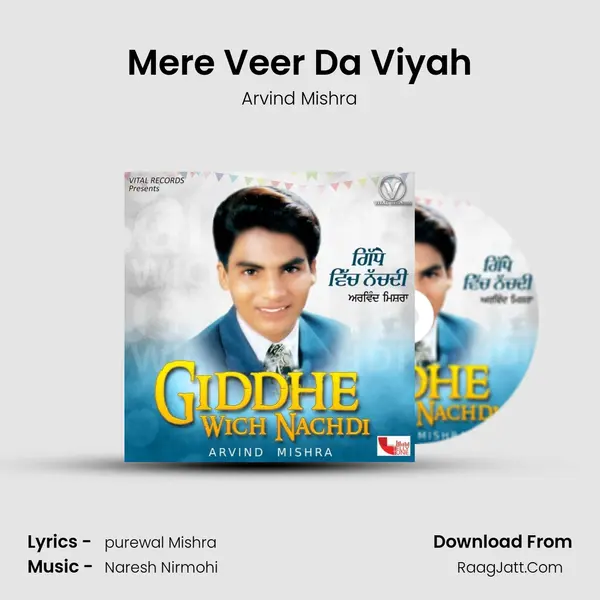 Mere Veer Da Viyah MP3 Song by Arvind Mishra Cover