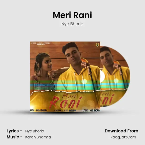 Meri Rani mp3 song