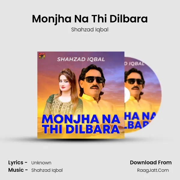 Monjha Na Thi Dilbara mp3 song
