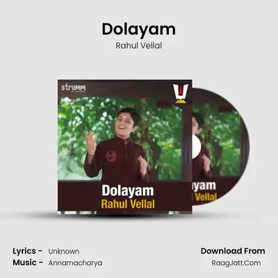 Dolayam - Rahul Vellal